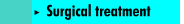 Surgical treatment